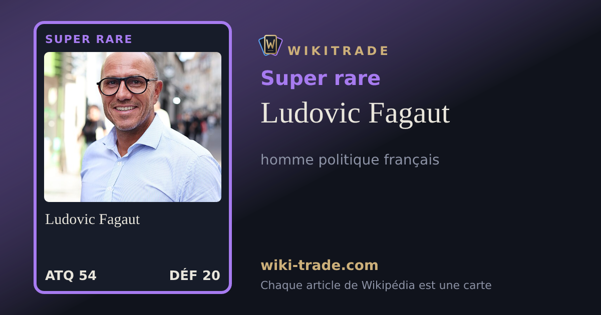 Ludovic Fagaut — carte Super rare