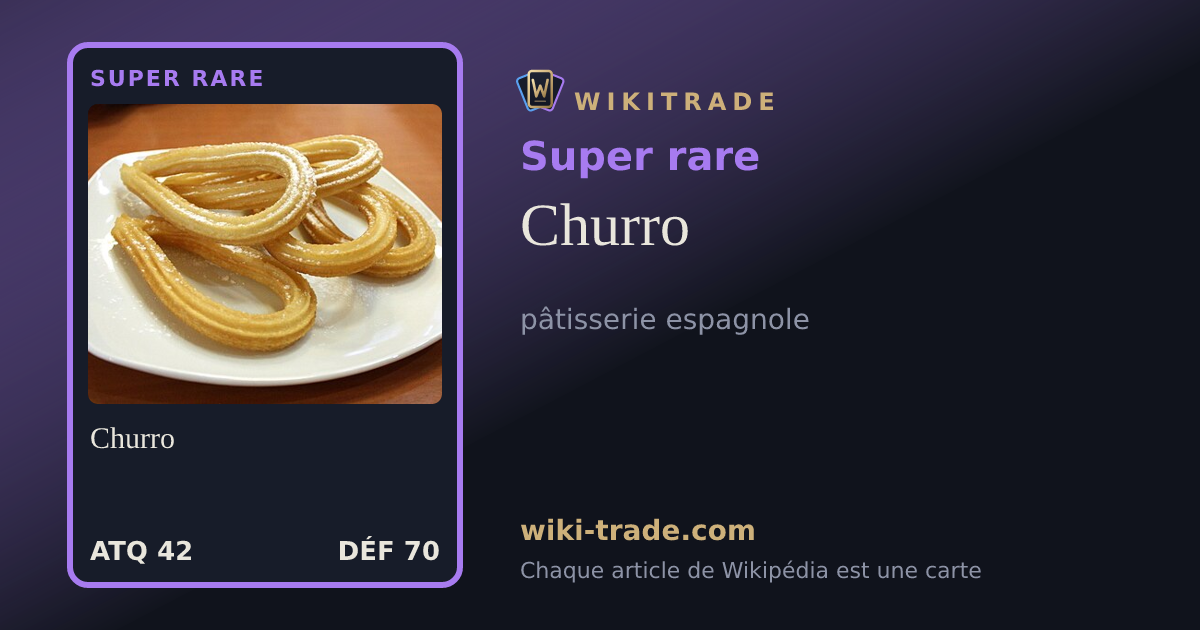 Churro — carte Super rare