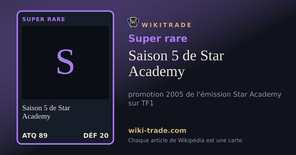 Saison 5 de Star Academy — carte Super rare