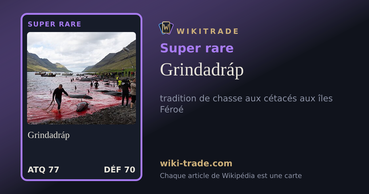Grindadráp — carte Super rare