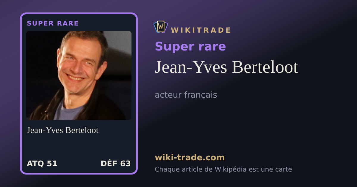 Jean-Yves Berteloot — carte Super rare