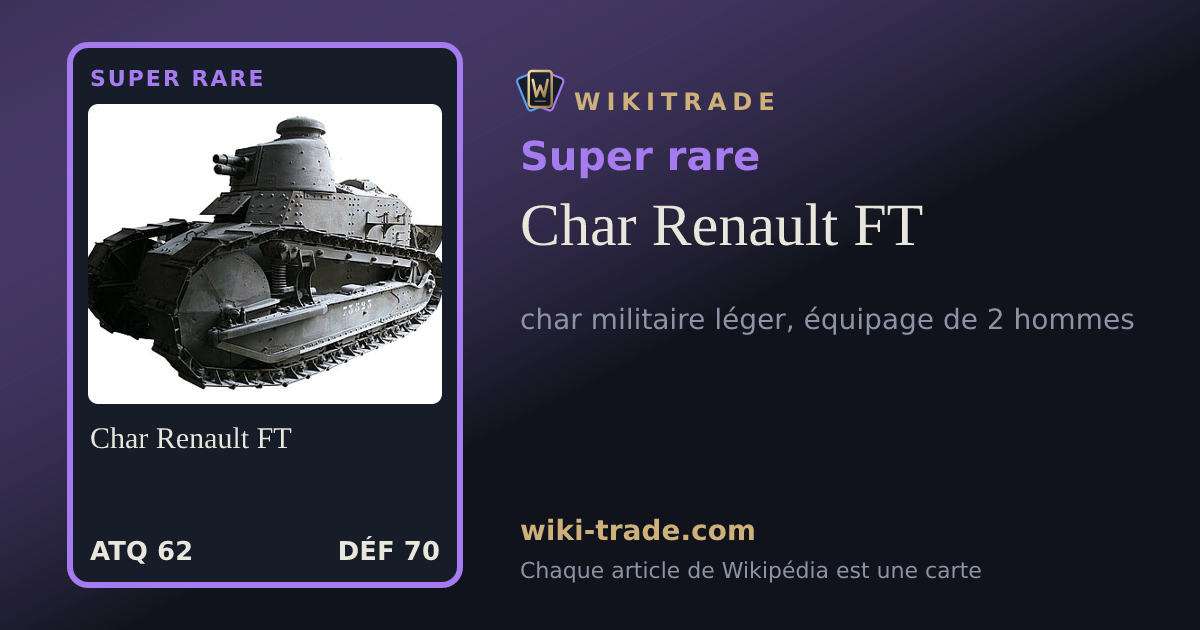 Char Renault FT — carte Super rare