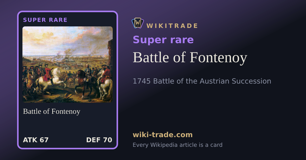Battle of Fontenoy — Super rare card