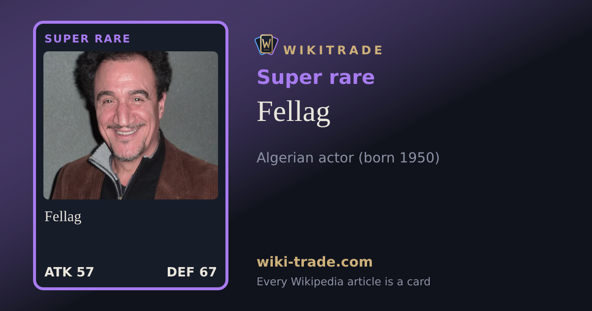 Fellag — Super rare card