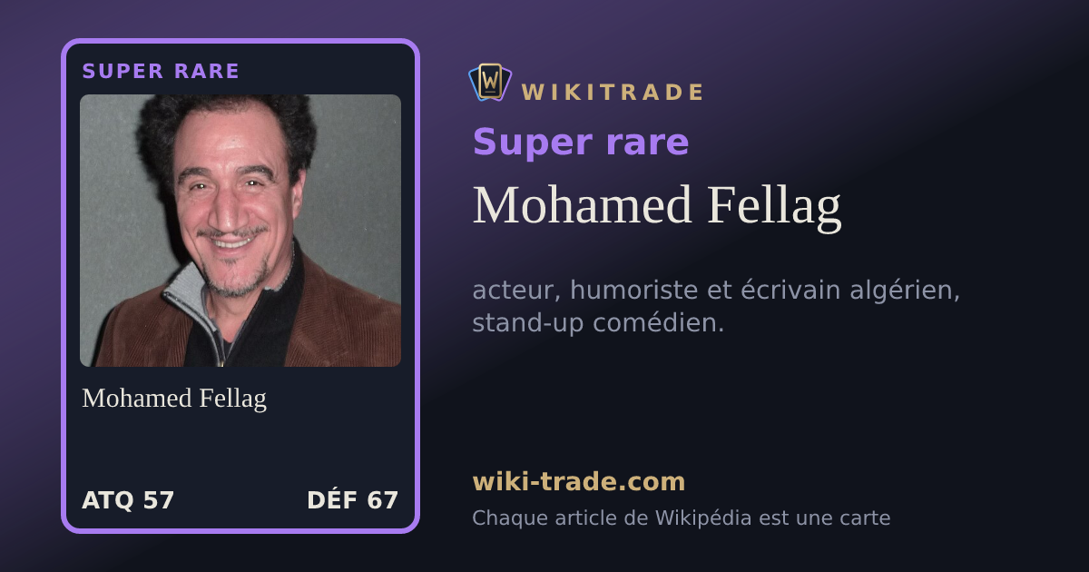 Mohamed Fellag — carte Super rare