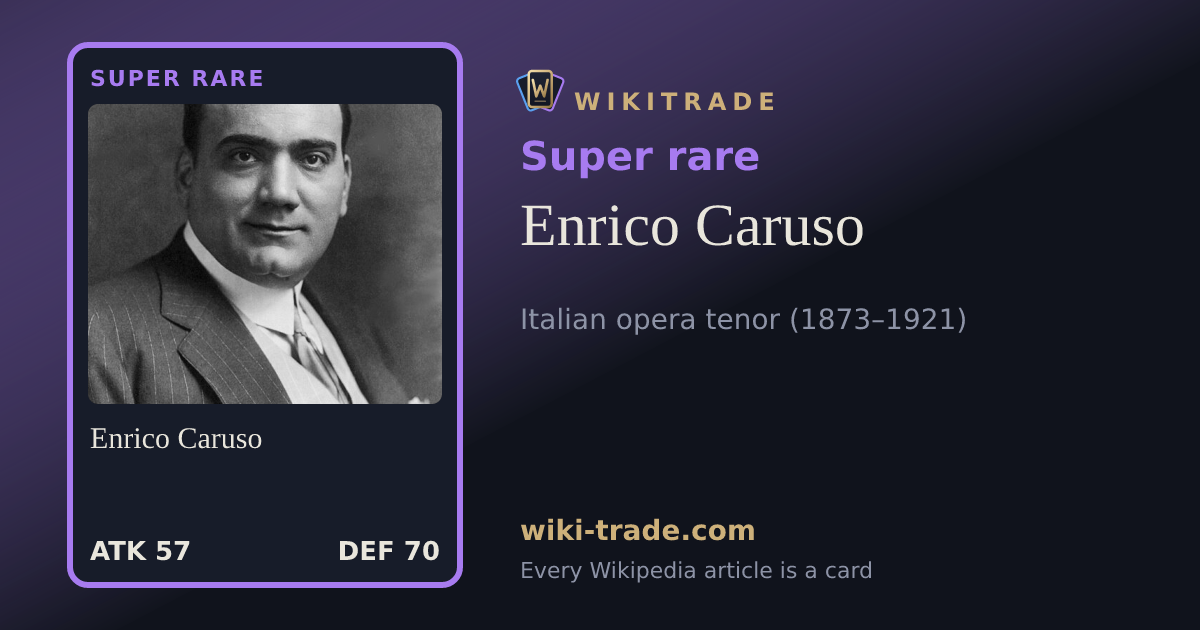 Enrico Caruso — Super rare card