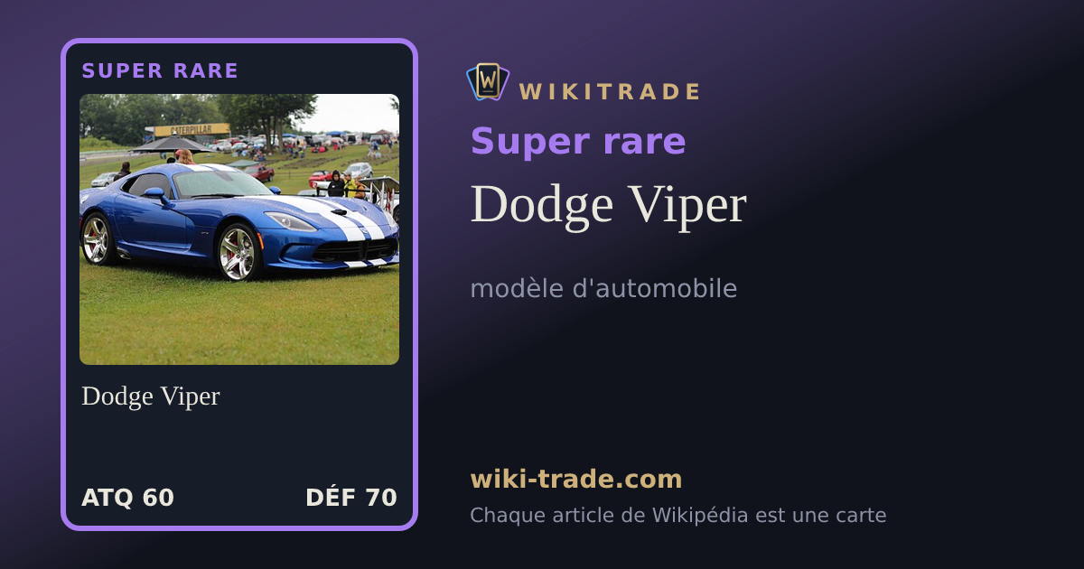 Dodge Viper — carte Super rare