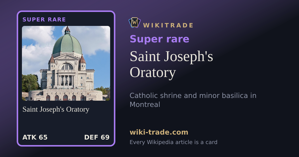 Saint Joseph's Oratory — Super rare card