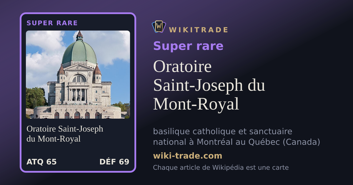 Oratoire Saint-Joseph du Mont-Royal — carte Super rare