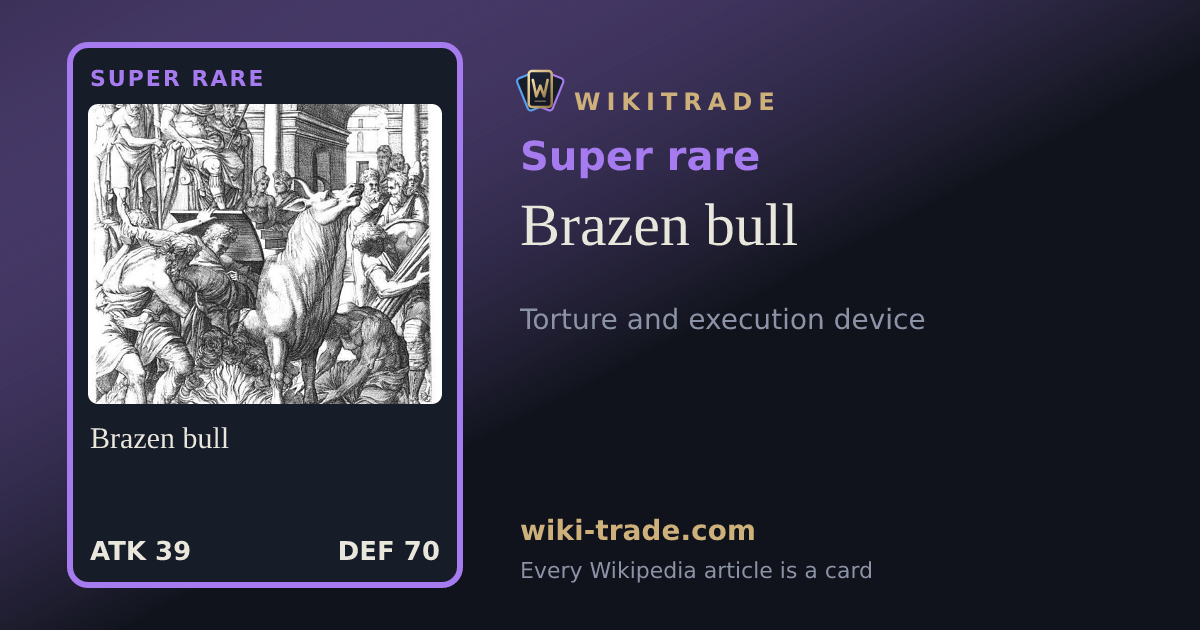 Brazen bull — Super rare card