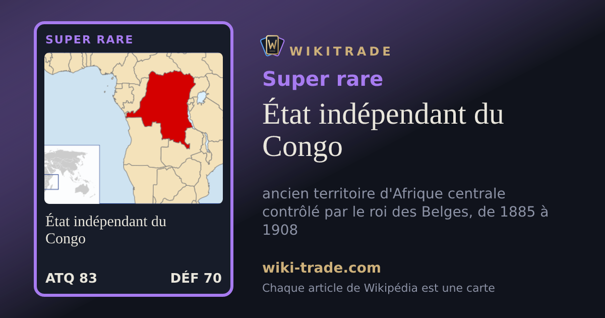 État indépendant du Congo — carte Super rare