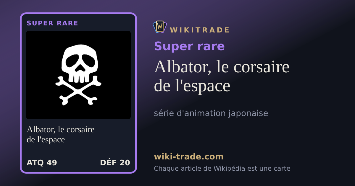 Albator, le corsaire de l'espace — carte Super rare