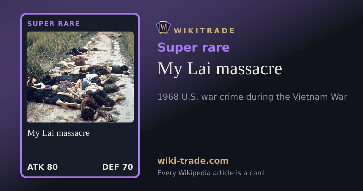 My Lai massacre — Super rare card
