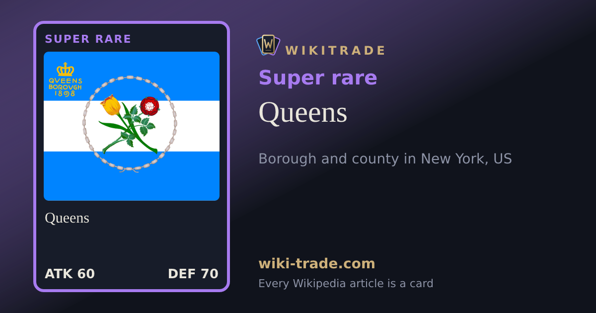 Queens — Super rare card