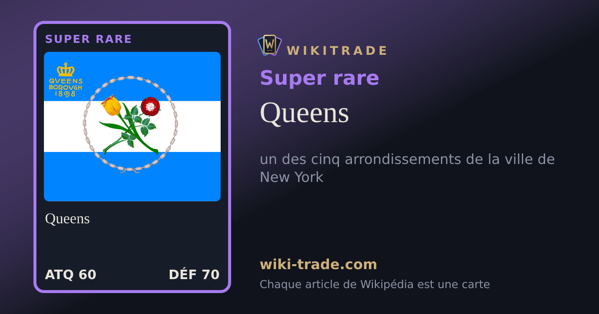 Queens — carte Super rare