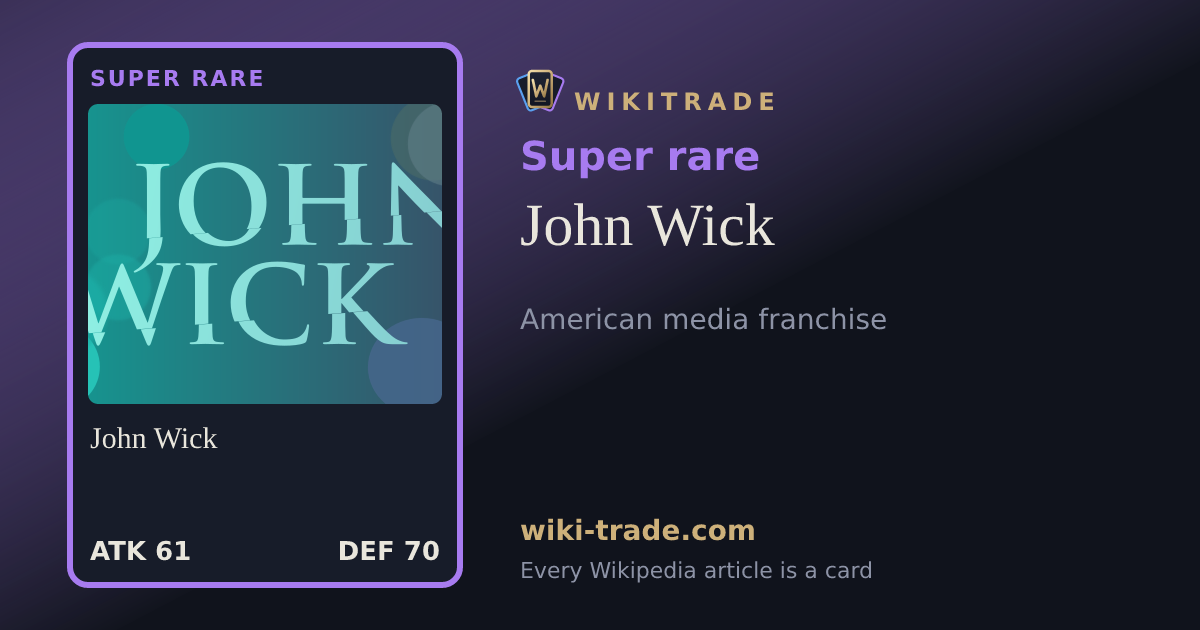 John Wick — Super rare card