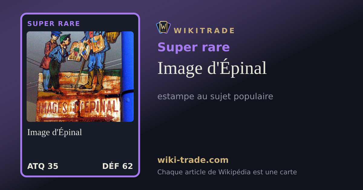 Image d'Épinal — carte Super rare