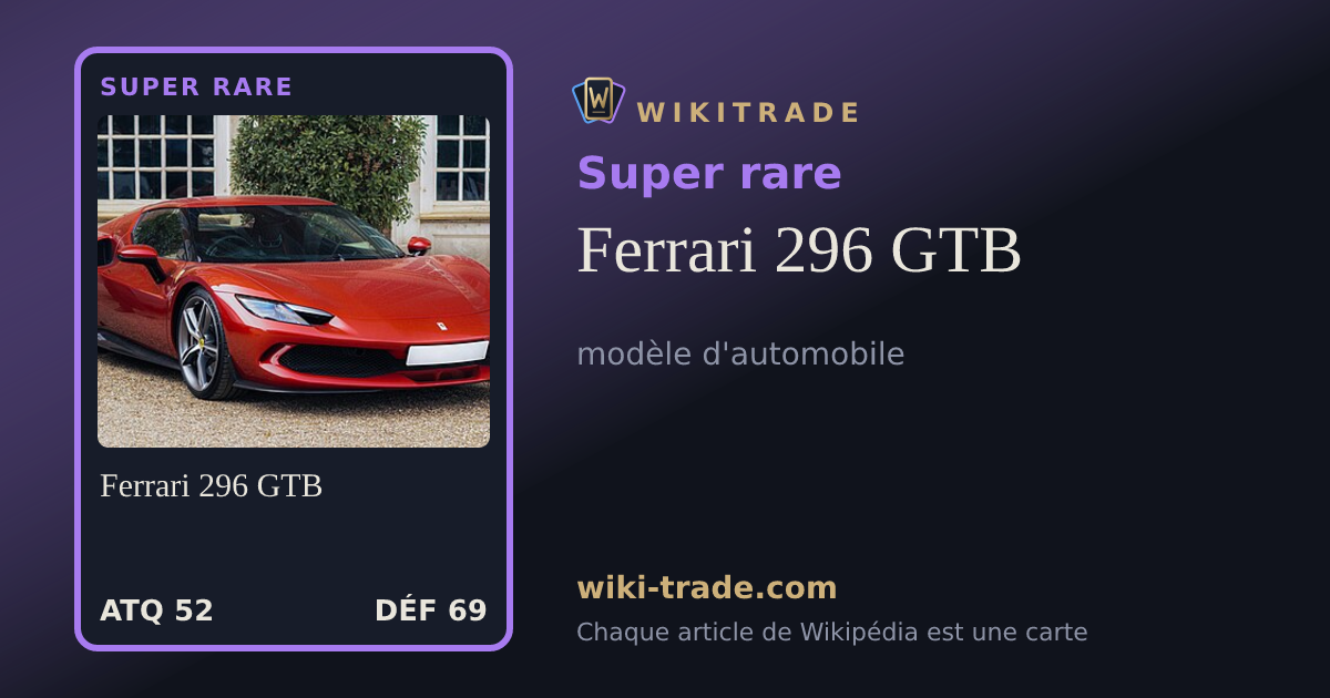 Ferrari 296 GTB — carte Super rare