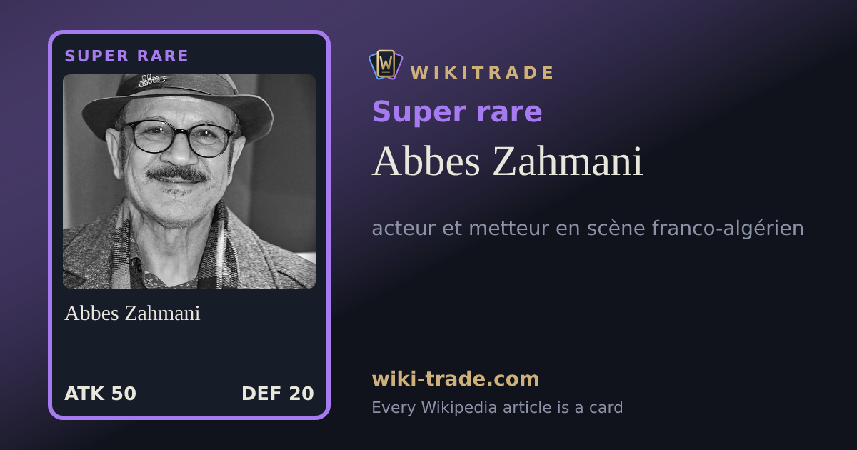 Abbes Zahmani — Super rare card