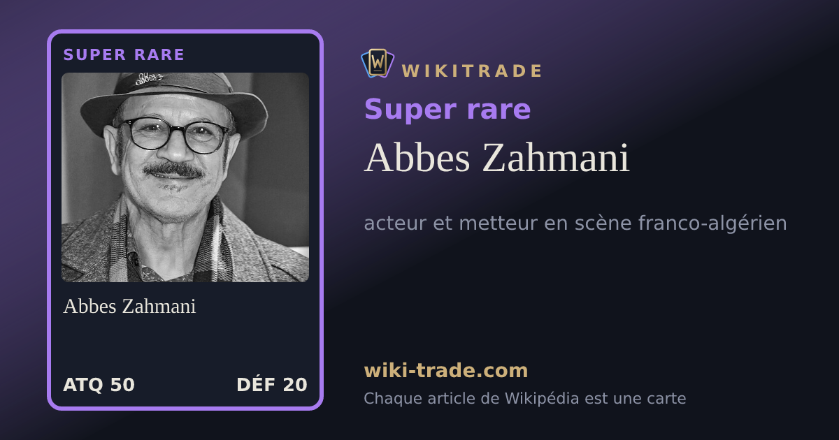 Abbes Zahmani — carte Super rare