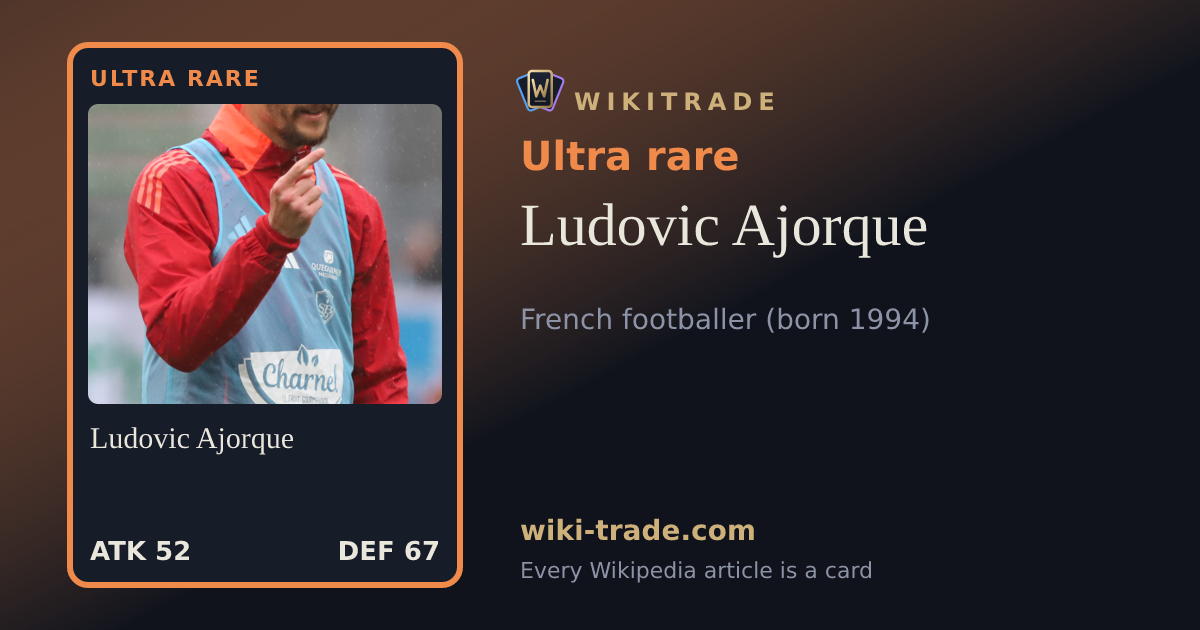 Ludovic Ajorque — Ultra rare card
