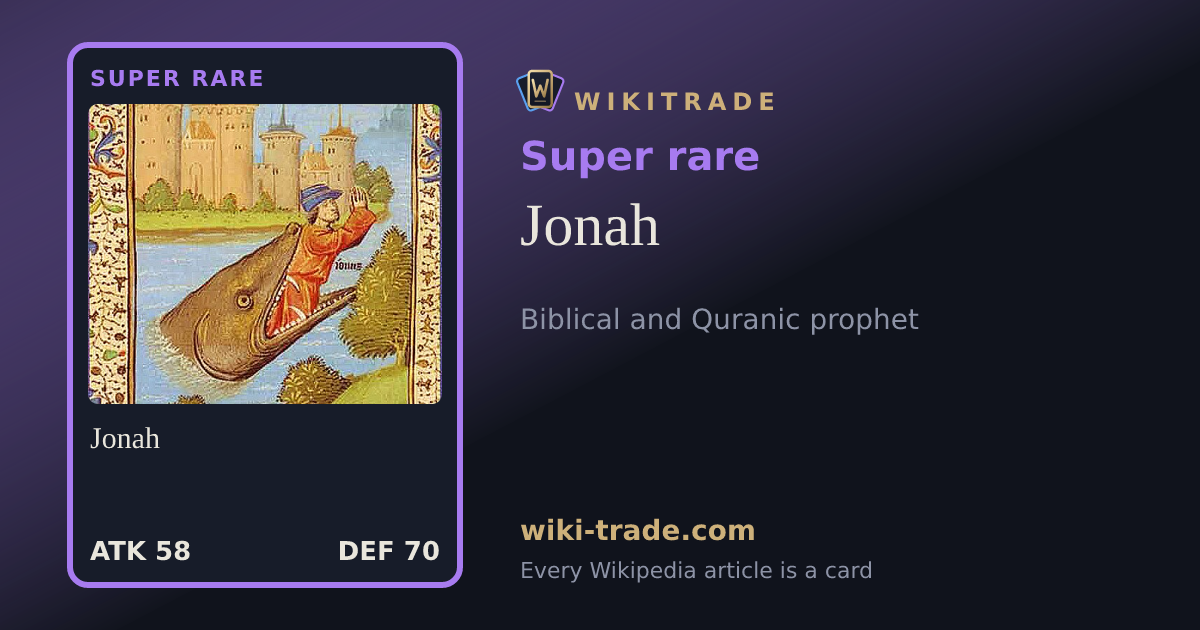 Jonah — Super rare card