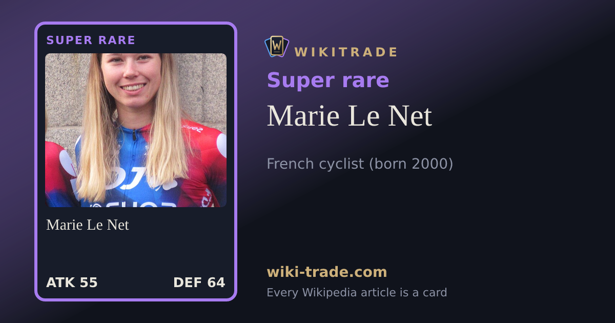 Marie Le Net — Super rare card