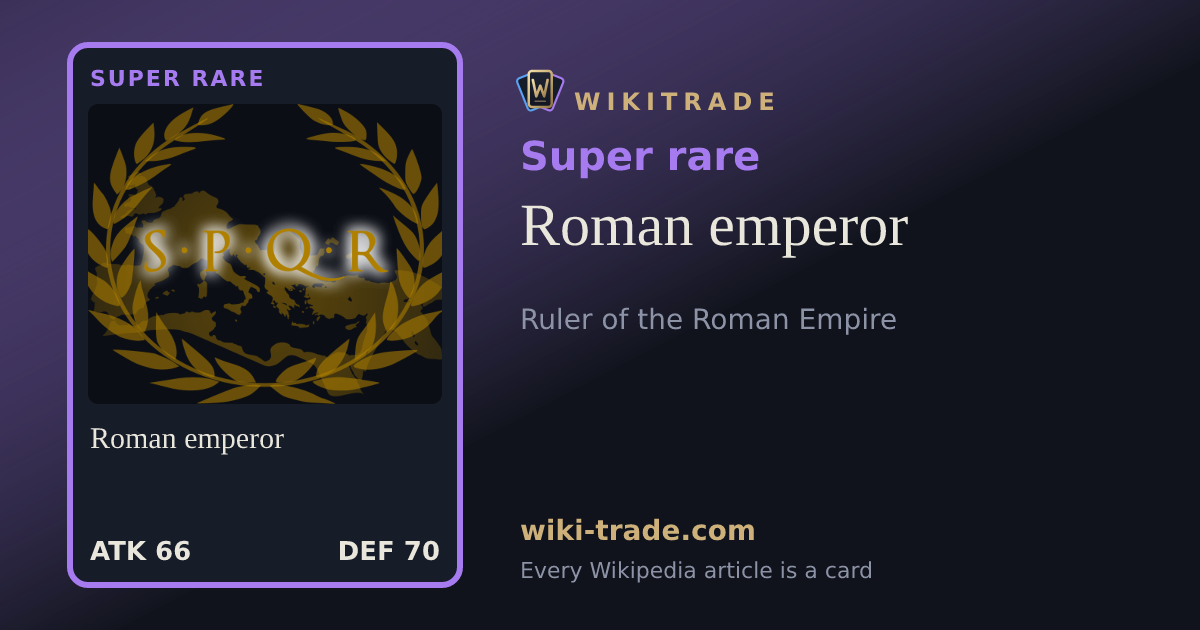 Roman emperor — Super rare card