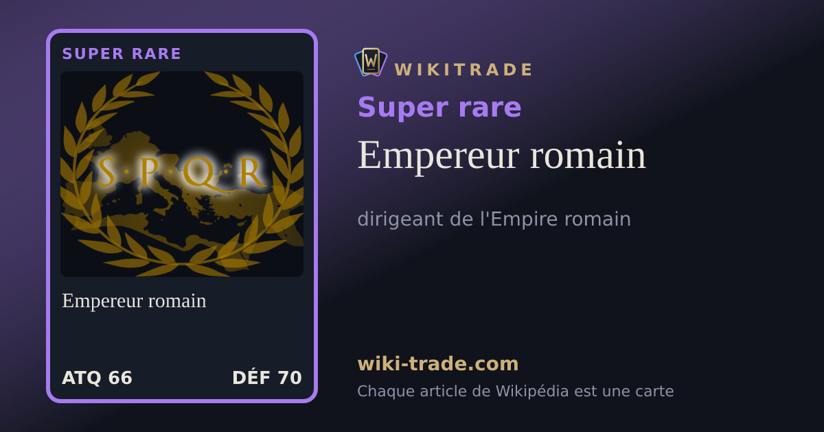 Empereur romain — carte Super rare