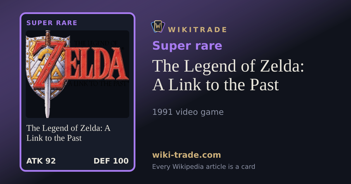 The Legend of Zelda: A Link to the Past — Super rare card