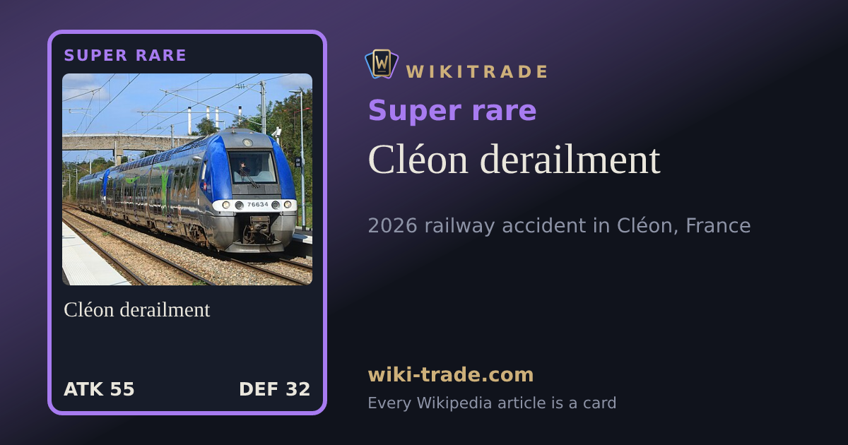 Cléon derailment — Super rare card