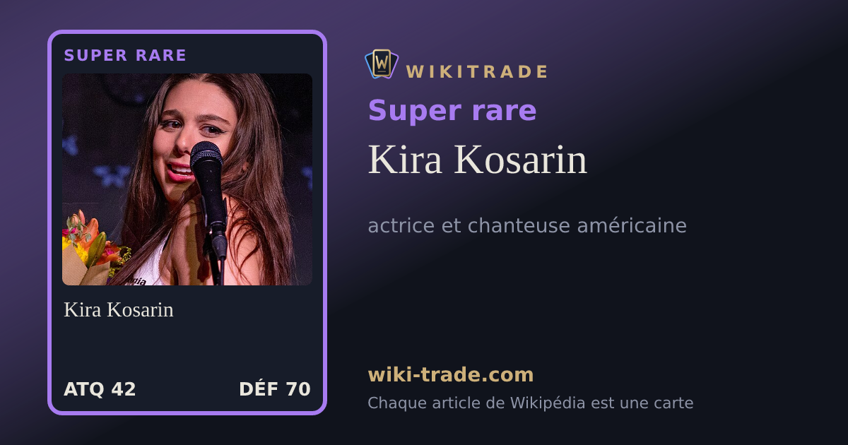 Kira Kosarin — carte Super rare