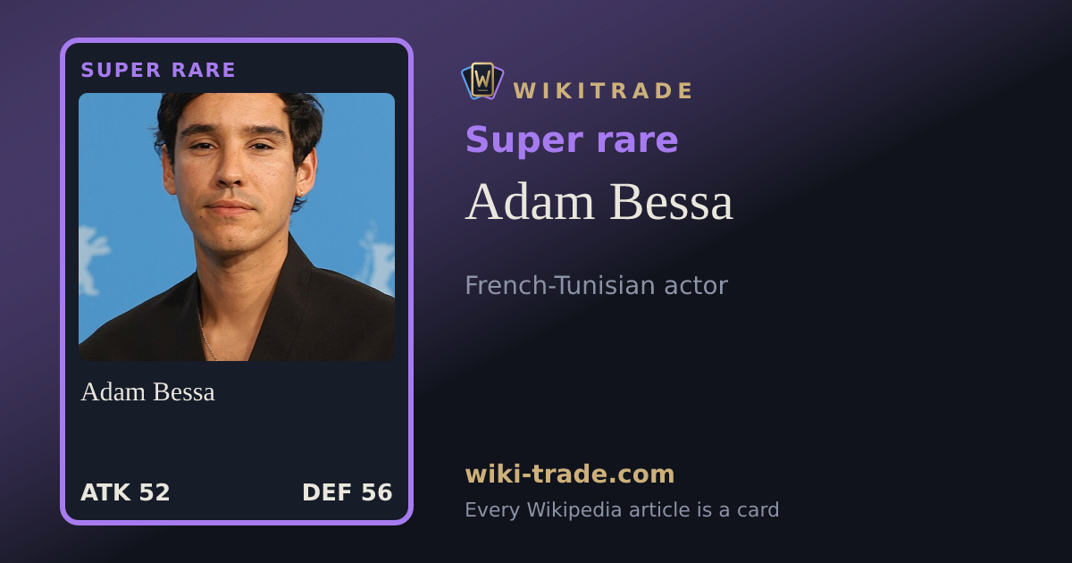Adam Bessa — Super rare card