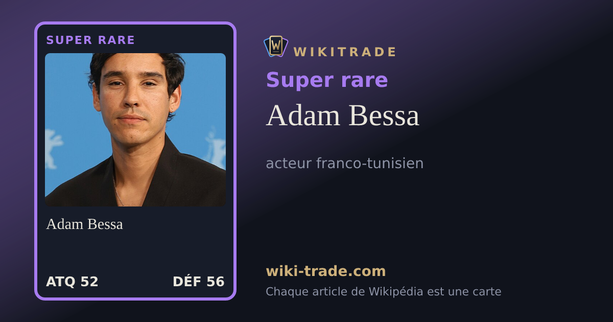 Adam Bessa — carte Super rare