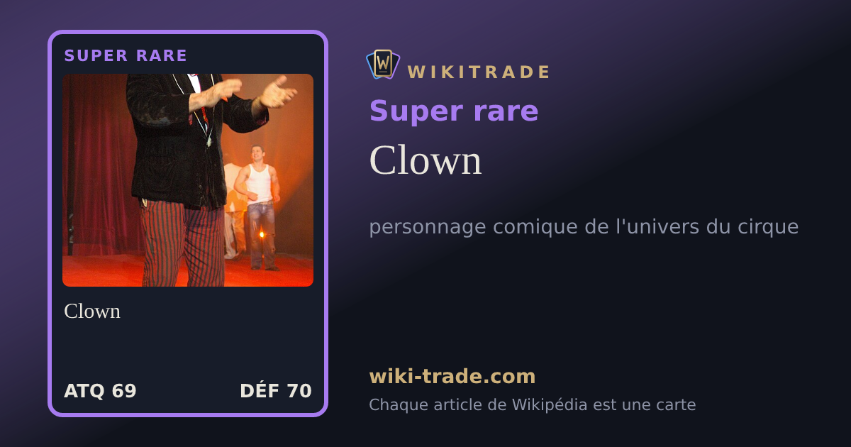 Clown — carte Super rare