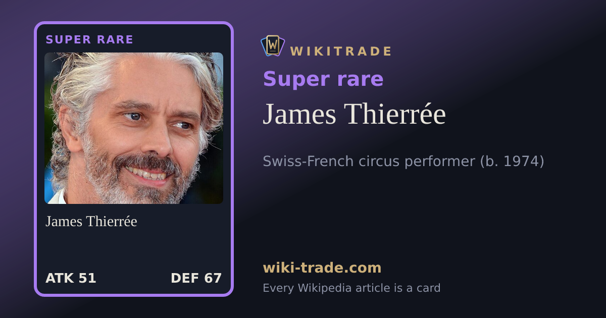James Thierrée — Super rare card