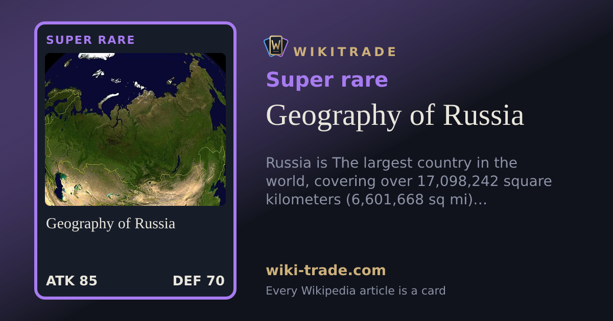 Geography of Russia — Super rare card