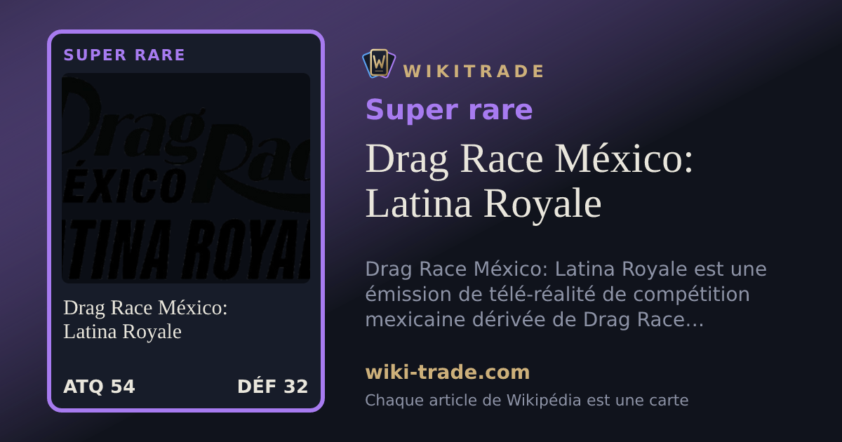 Drag Race México: Latina Royale — carte Super rare