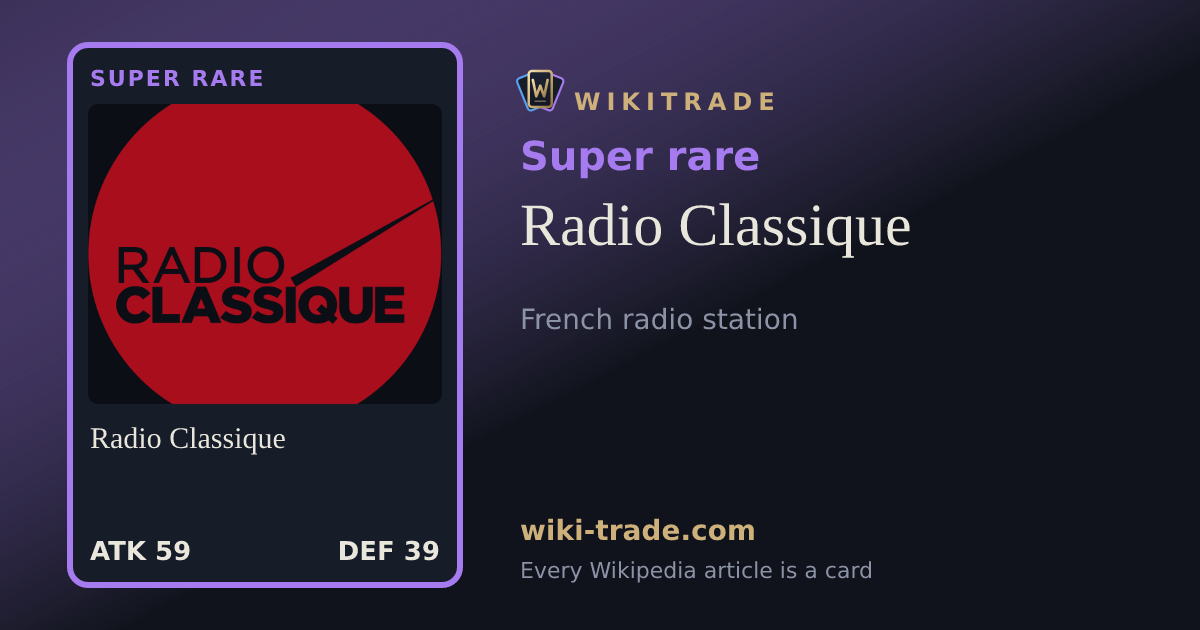 Radio Classique — Super rare card
