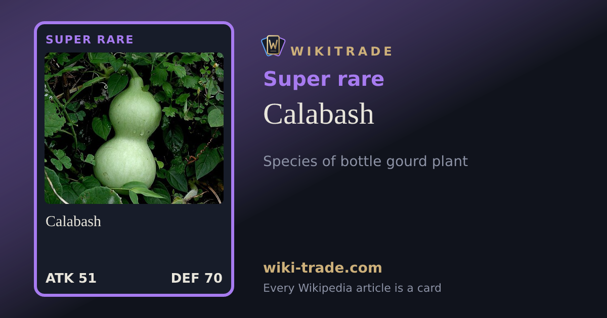 Calabash — Super rare card