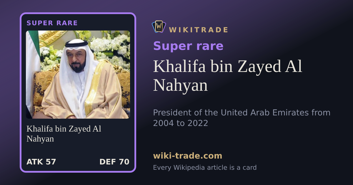Khalifa bin Zayed Al Nahyan — Super rare card
