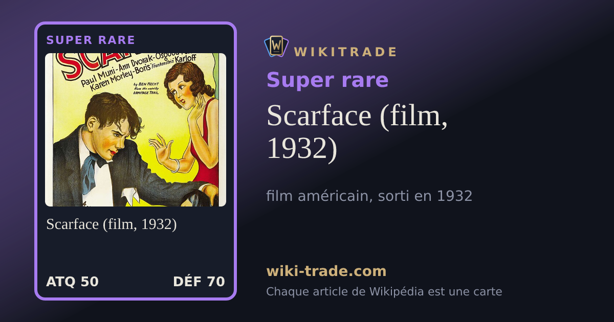 Scarface (film, 1932) — carte Super rare