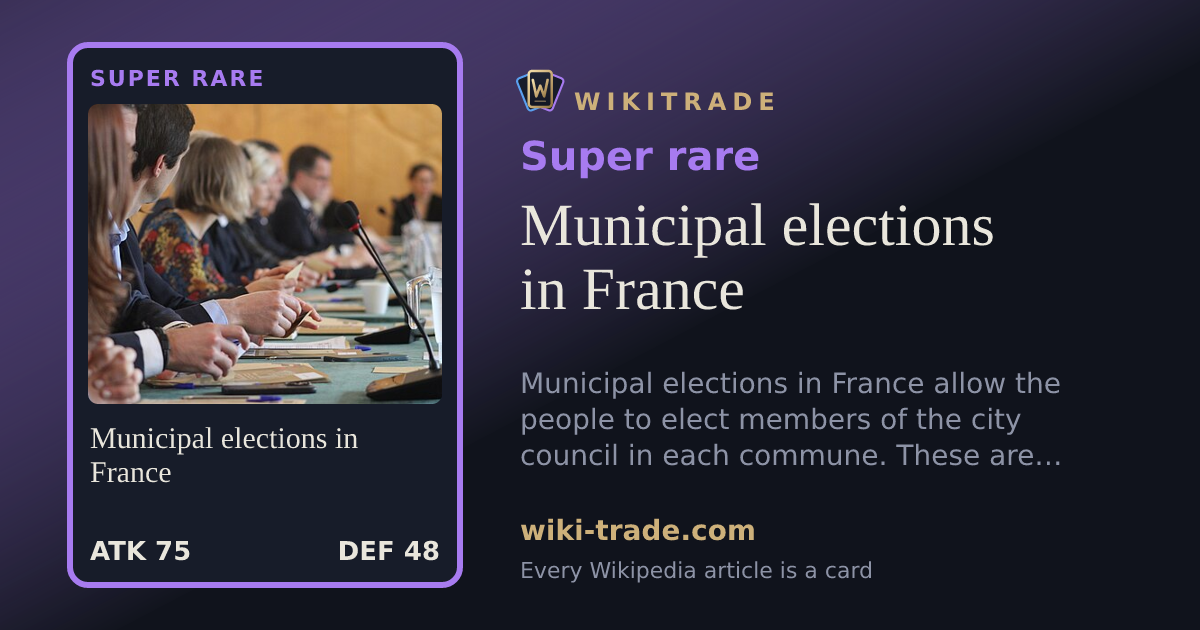 Municipal elections in France — Super rare card