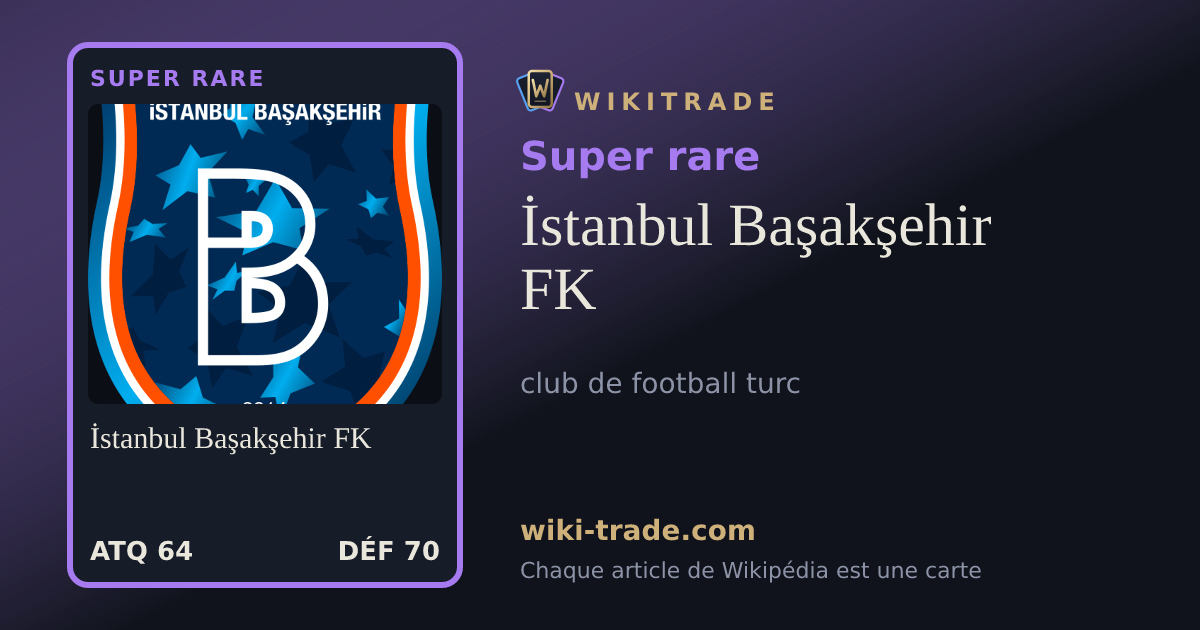 İstanbul Başakşehir FK — carte Super rare