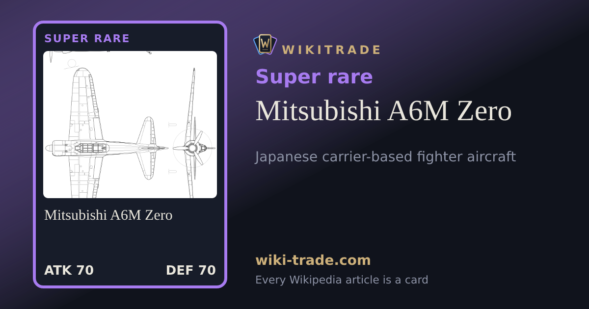 Mitsubishi A6M Zero — Super rare card