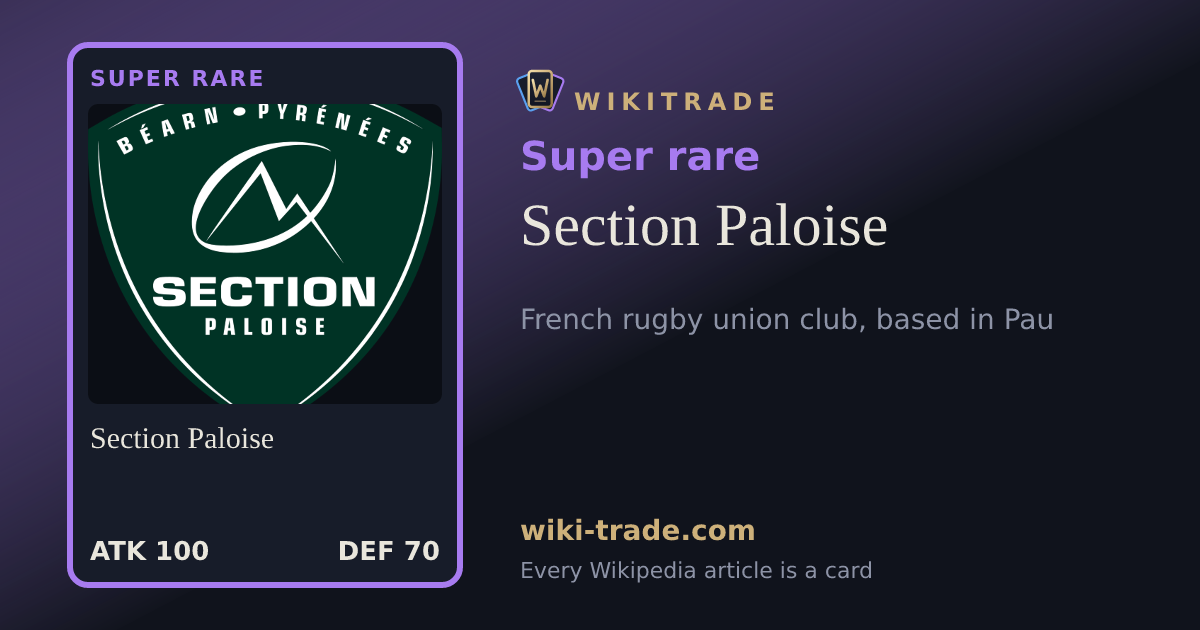 Section Paloise — Super rare card