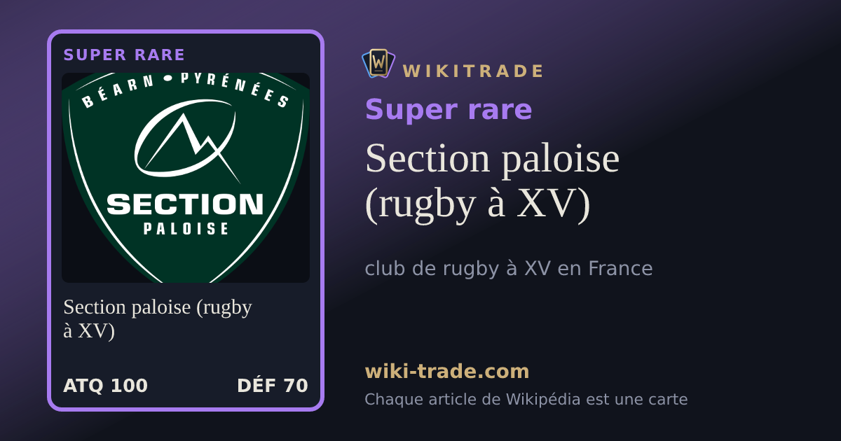 Section paloise (rugby à XV) — carte Super rare