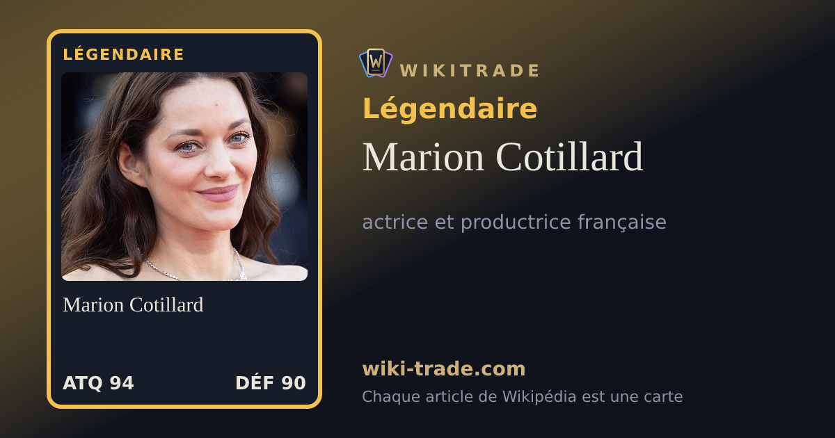 Marion Cotillard — carte Légendaire