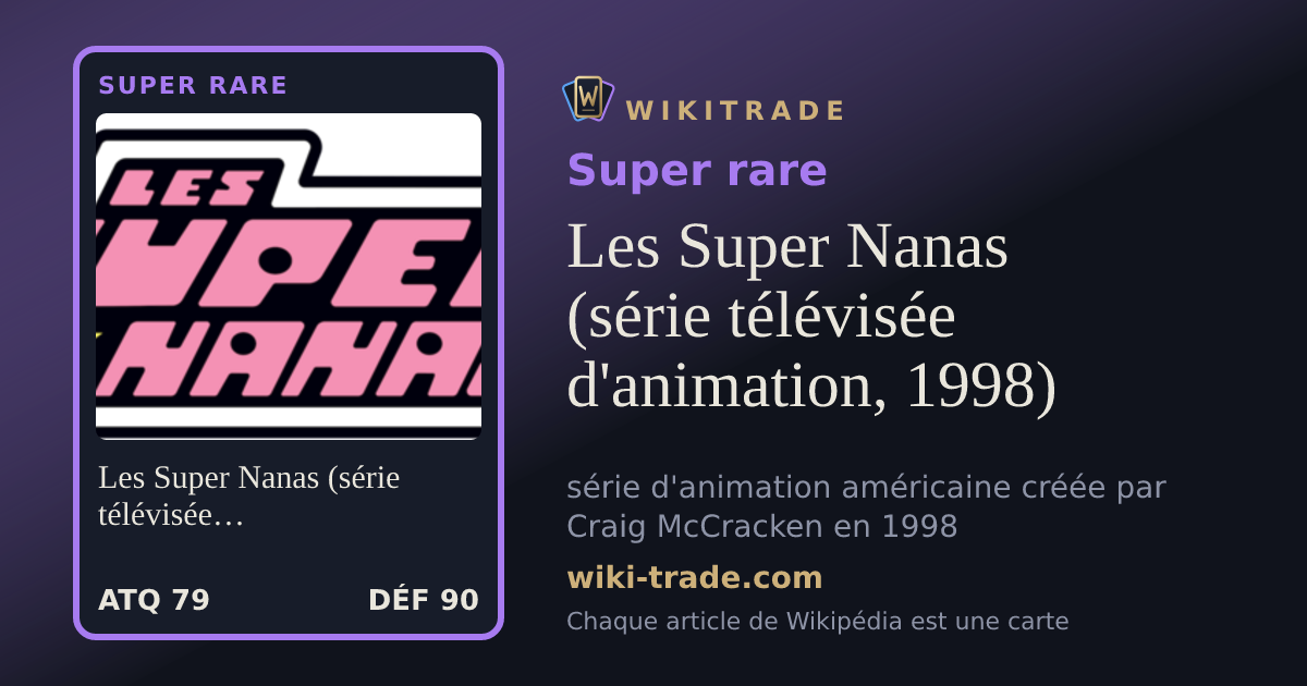 Les Super Nanas (série télévisée d'animation, 1998) — carte Super rare