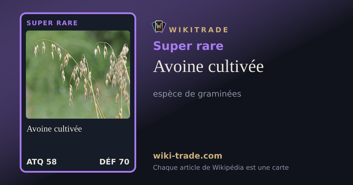 Avoine cultivée — carte Super rare